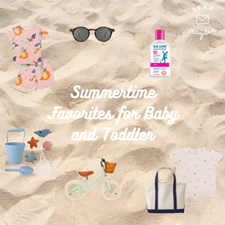 Baby and Toddler Summertime Favorites